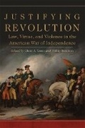 Cover: Justifying Revolution - University of Oklahoma Press