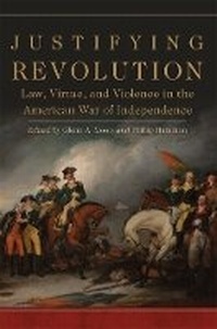 Enlarge image Cover: Justifying Revolution - University of Oklahoma Press