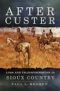 Cover: After Custer - University of Oklahoma Press
