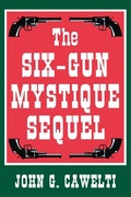 Cover: Six-Gun Mystique Sequel - The Popular Press