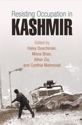 Cover: Resisting Occupation in Kashmir - University of Pennsylvania Press