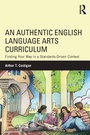 Cover: An Authentic English Language Arts Curriculum - Routledge