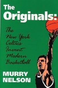 Abbildung von: Originals the New York Celtics - Bowling Green University Popular Press,US