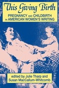 Cover: This Giving Birth - The Popular Press