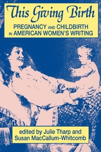 Enlarge image Cover: This Giving Birth - The Popular Press