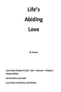 Cover: Life's Abiding Love - W. N. Raven
