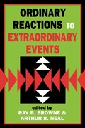 Cover: Ordinary Reactions to Extraordinary Events - The Popular Press