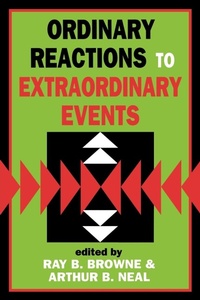 Enlarge image Cover: Ordinary Reactions to Extraordinary Events - The Popular Press