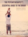 Cover: The Psychotherapist's Essential Guide to the Brain - Dahlitz Media