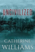Cover: Uncivilized - Dark Hour Books