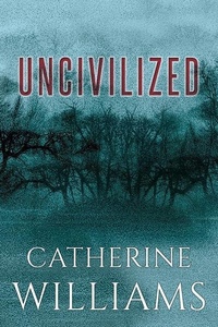 Enlarge image Cover: Uncivilized - Dark Hour Books