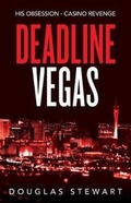Cover: Deadline Vegas - Chewton Limited