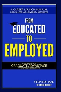 Enlarge image Cover: From Educated To Employed - Stephen Rae