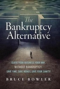 Abbildung von: The Bankruptcy Alternative - Bowler Enterprises, Inc.
