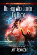 Cover: The Boy Who Couldn't Fly Home - Newfreedompress.com