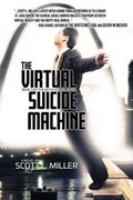 Cover: The Virtual Suicide Machine - Trenchant Press