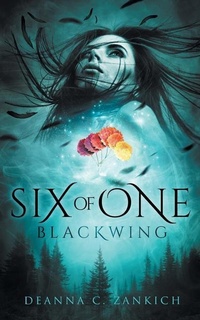 Enlarge image Cover: Six of One - Deanna Zankich