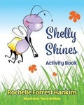 Cover: Shelly Shines Activity Book - Shellyshines Books