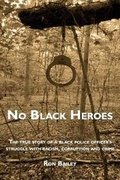 Cover: No Black Heroes - Ron Bailey