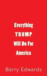 Enlarge image Cover: Everything Trump Will Do For America - Humor House