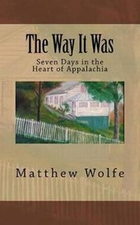 Enlarge image Cover: The Way It Was - Samuel Wolfe Books
