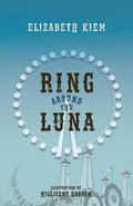 Cover: Ring Around the Luna - Trapeze Press