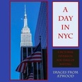 Cover: A Day in NYC - Echo Hill Arts Press, LLC