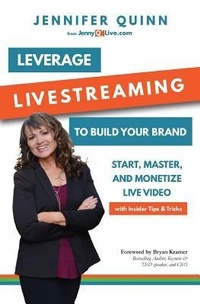 Abbildung von: Leverage Livestreaming to Build Your Brand - Nyo Media & Publishing, LLC