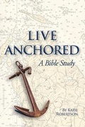 Cover: Live Anchored - Katie Robertson