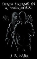 Cover: Death Dreams In A Whorehouse - Sinister Horror Company