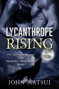 Enlarge image Cover: Lycanthrope Rising - Lycanthrope Rising