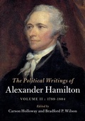 Cover: The Political Writings of Alexander Hamilton: Volume 2, 1789-1804 - Cambridge University Press