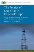 Cover: The Politics of Shale Gas in Eastern Europe - Cambridge University Press
