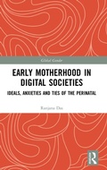 Cover: Early Motherhood in Digital Societies - Routledge