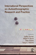 Cover: International Perspectives on Autoethnographic Research and Practice - Routledge