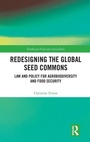 Cover: Redesigning the Global Seed Commons - Routledge