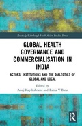 Cover: Global Health Governance and Commercialisation of Public Health in India - Routledge