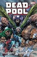 Cover: Deadpool Classic Companion Vol. 2 - Marvel Comics