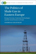 Cover: The Politics of Shale Gas in Eastern Europe - Cambridge University Press