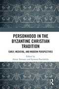 Cover: Personhood in the Byzantine Christian Tradition - Routledge