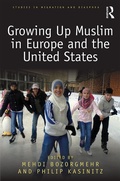 Cover: Growing Up Muslim in Europe and the United States - Routledge
