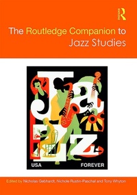 Abbildung von: The Routledge Companion to Jazz Studies - Routledge
