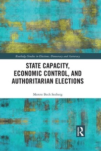 Abbildung von: State Capacity, Economic Control, and Authoritarian Elections - Routledge