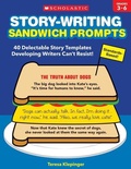 Cover: Story-Writing Sandwich Prompts - Scholastic Teaching Resources