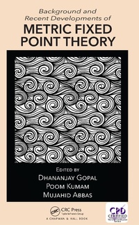 Abbildung von: Background and Recent Developments of Metric Fixed Point Theory - Chapman & Hall/CRC