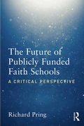 Cover: The Future of Publicly Funded Faith Schools - Routledge