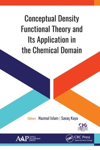 Abbildung von: Conceptual Density Functional Theory and Its Application in the Chemical Domain - Apple Academic Press Inc.