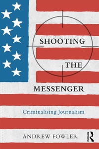 Enlarge image Cover: Shooting the Messenger - Routledge