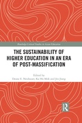 Cover: The Sustainability of Higher Education in an Era of Post-Massification - Routledge