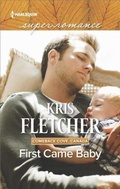 Cover: First Came Baby - Harlequin Special Releases